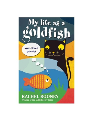 Frances Lincoln - My Life As A Goldfish